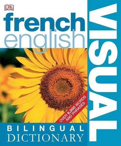 Goyal Saab Foreign Language Dictionaries French - English / English - FrenchDK Bilingual Visual Dictionary